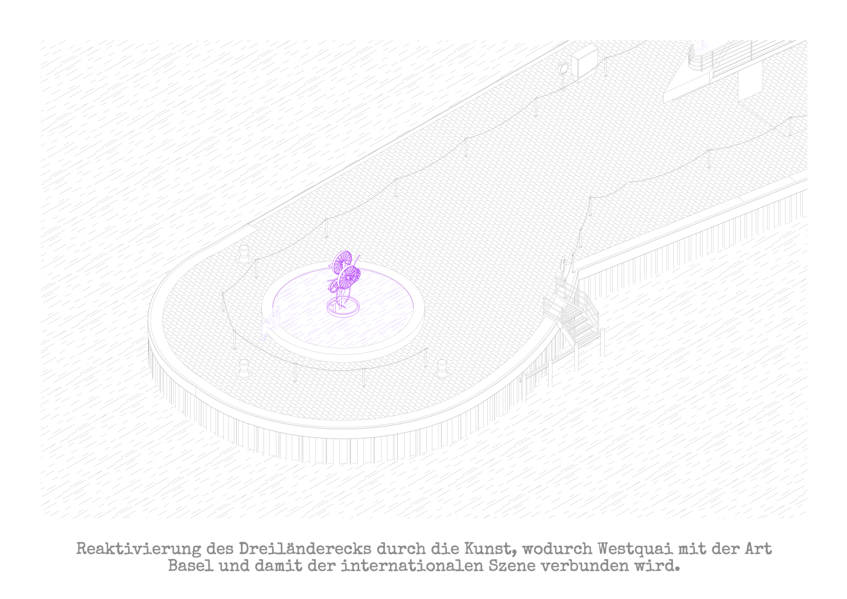 「ドレイランデレック」(3つのカントリーコーナー)の建築図は、アートによって再アクティブ化され、中央の彫刻を特徴とし、ウェストクアイをアートバーゼルと国際アートシーンと結び付けます。